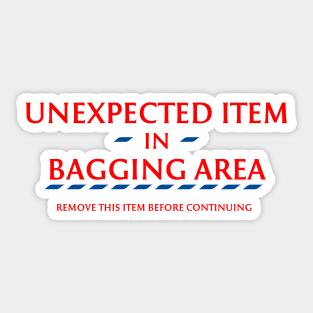 Unexpected item in bagging area Sticker